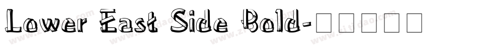 Lower East Side Bold字体转换